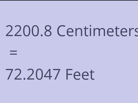 2200.8 CM TO FEET