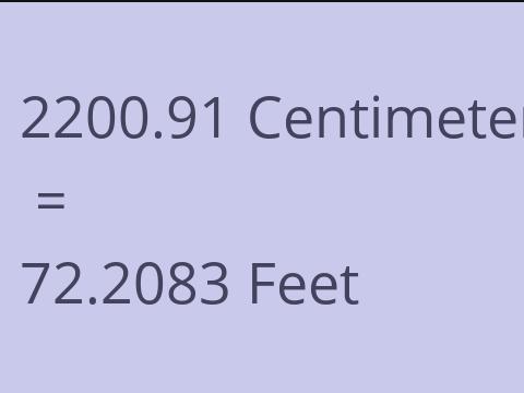 2200.91 CM TO FEET