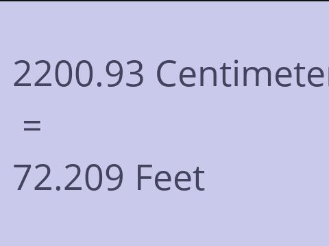 2200.93 CM TO FEET