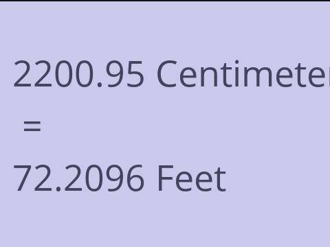 2200.95 CM TO FEET