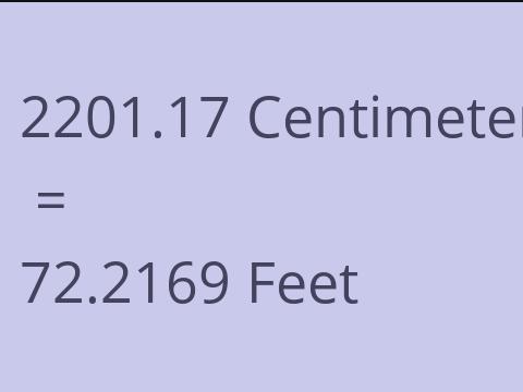 2201.17 CM TO FEET