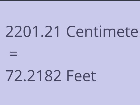 2201.21 CM TO FEET