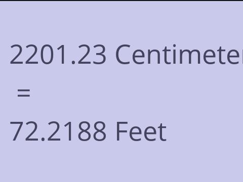 2201.23 CM TO FEET