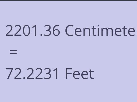 2201.36 CM TO FEET
