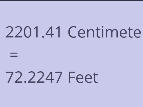 2201.41 CM TO FEET