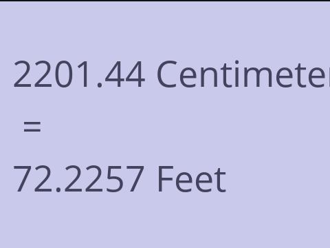 2201.44 CM TO FEET