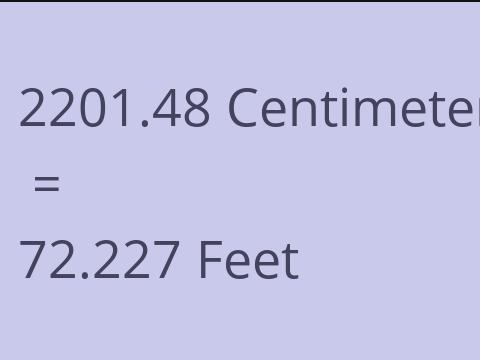 2201.48 CM TO FEET