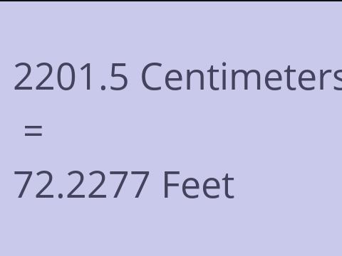 2201.5 CM TO FEET