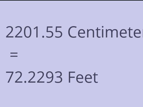 2201.55 CM TO FEET