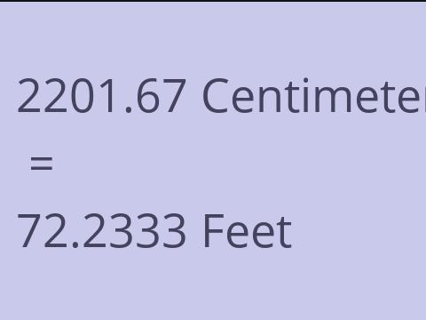 2201.67 CM TO FEET