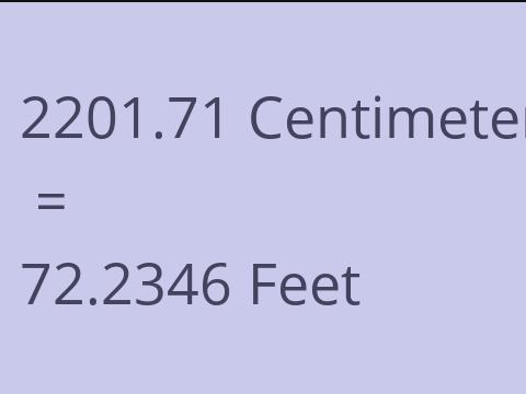 2201.71 CM TO FEET