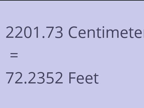 2201.73 CM TO FEET