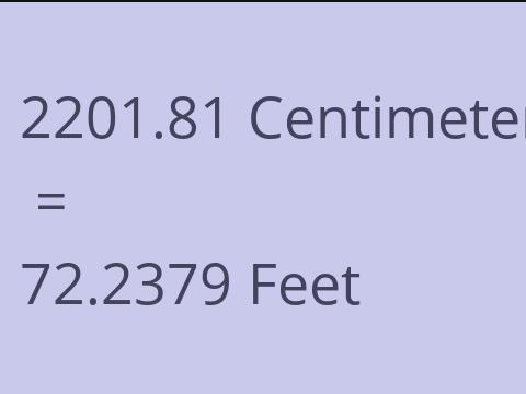 2201.81 CM TO FEET