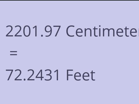 2201.97 CM TO FEET