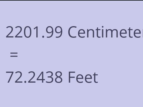 2201.99 CM TO FEET