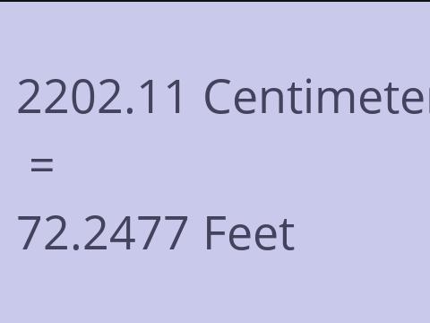 2202.11 CM TO FEET