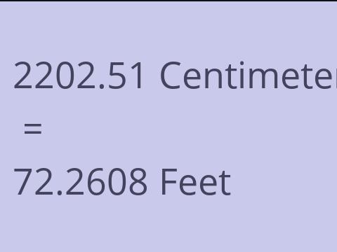 2202.51 CM TO FEET