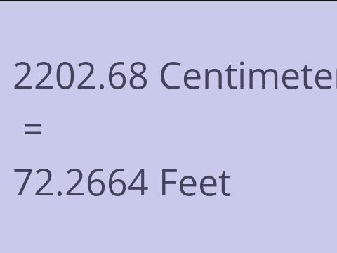 2202.68 CM TO FEET