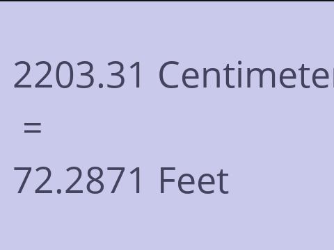 2203.31 CM TO FEET