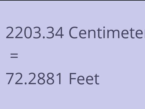 2203.34 CM TO FEET
