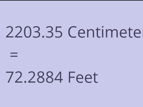 2203.35 CM TO FEET