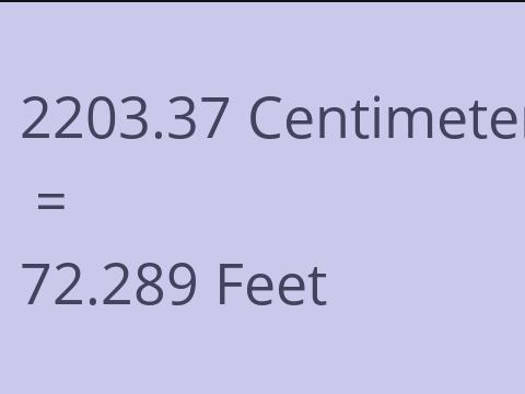 2203.37 CM TO FEET