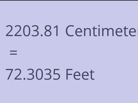 2203.81 CM TO FEET