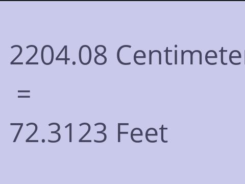 2204.08 CM TO FEET