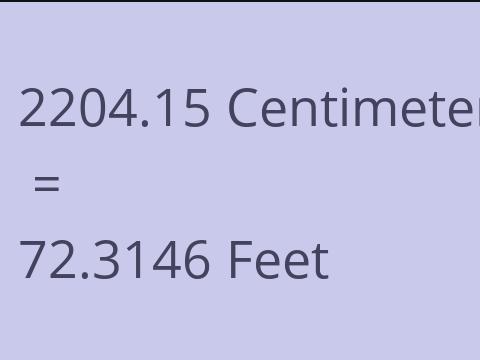 2204.15 CM TO FEET