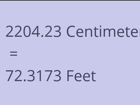 2204.23 CM TO FEET