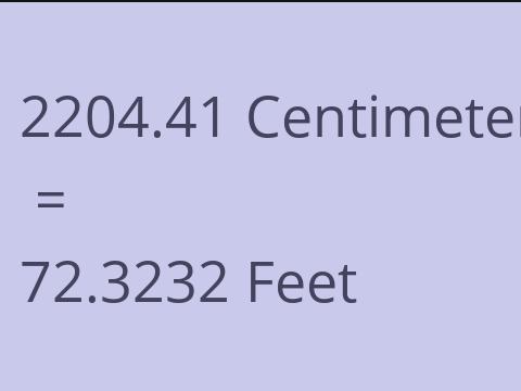 2204.41 CM TO FEET