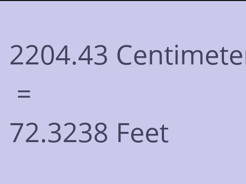 2204.43 CM TO FEET