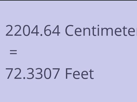 2204.64 CM TO FEET