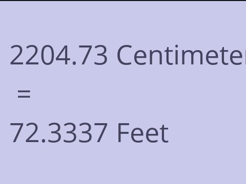 2204.73 CM TO FEET