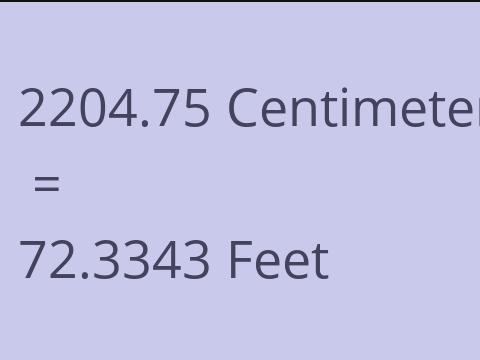 2204.75 CM TO FEET