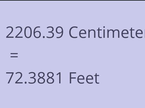 2206.39 CM TO FEET