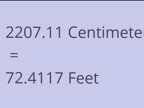 2207.11 CM TO FEET