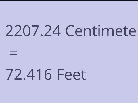 2207.24 CM TO FEET