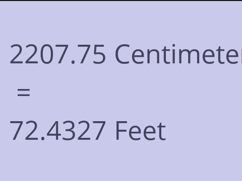2207.75 CM TO FEET