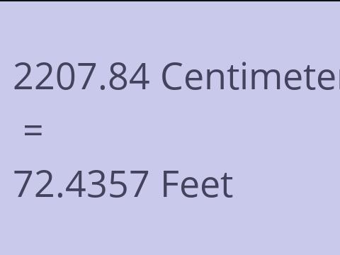 2207.84 CM TO FEET