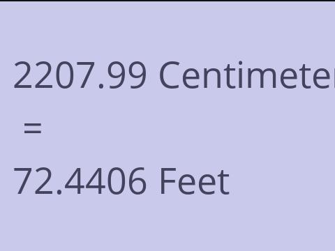 2207.99 CM TO FEET
