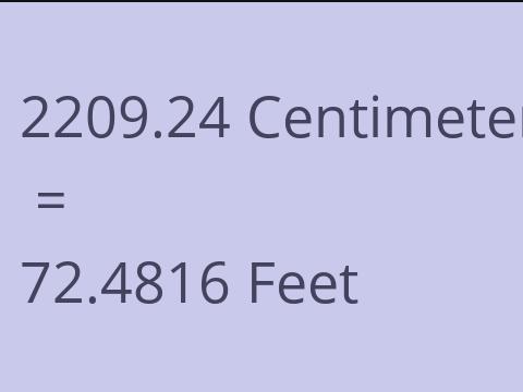 2209.24 CM TO FEET