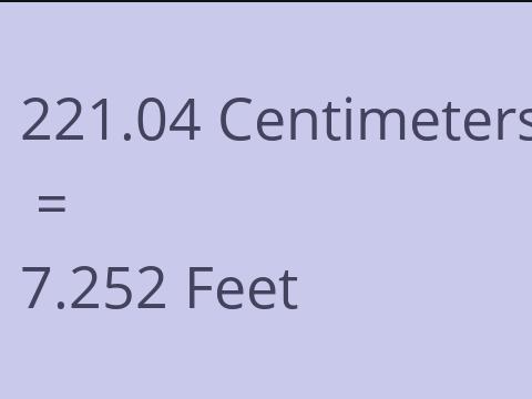 221.04 CM TO FEET