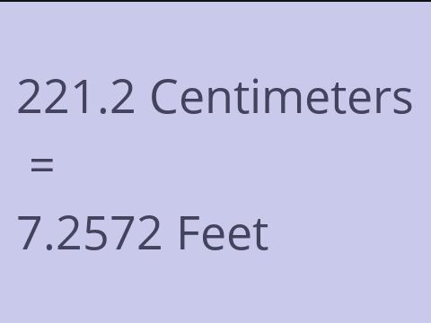 221.2 CM TO FEET