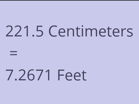 221.5 CM TO FEET