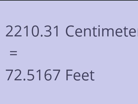 2210.31 CM TO FEET