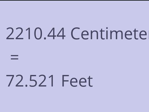 2210.44 CM TO FEET