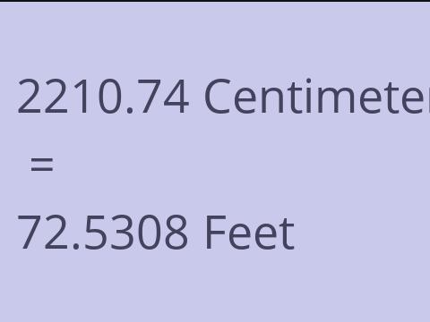 2210.74 CM TO FEET