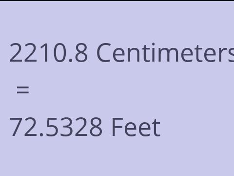 2210.8 CM TO FEET