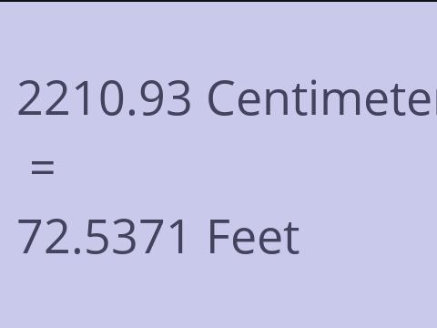 2210.93 CM TO FEET